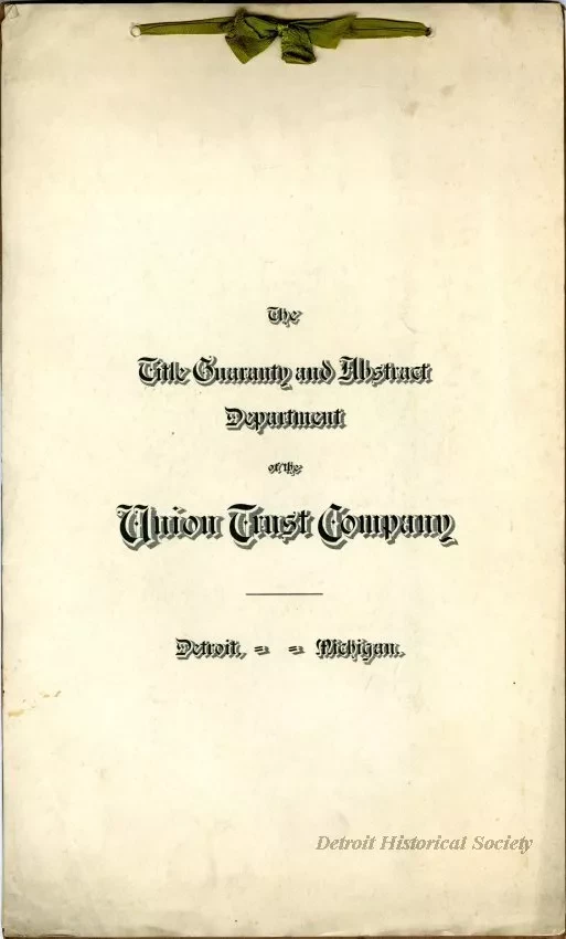 Title, Abstract - Abstract of Title,
Fyfe, Barbour and Warren's Subdivision of that Part of Private Claim 260 Lying between Horatio Street and Warren Avenue