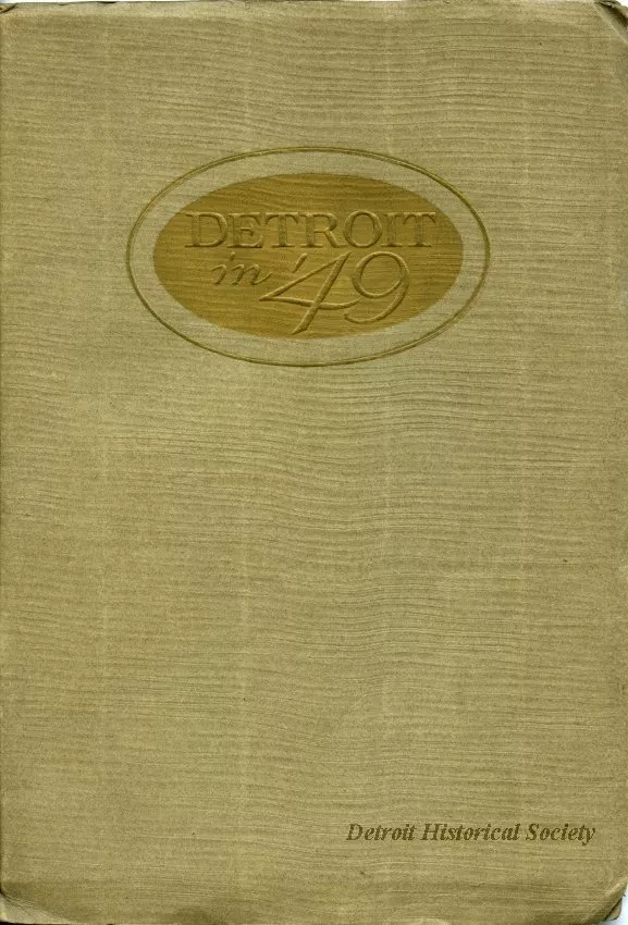 Booklet - A Brief History of Detroit in the Golden Days of '49