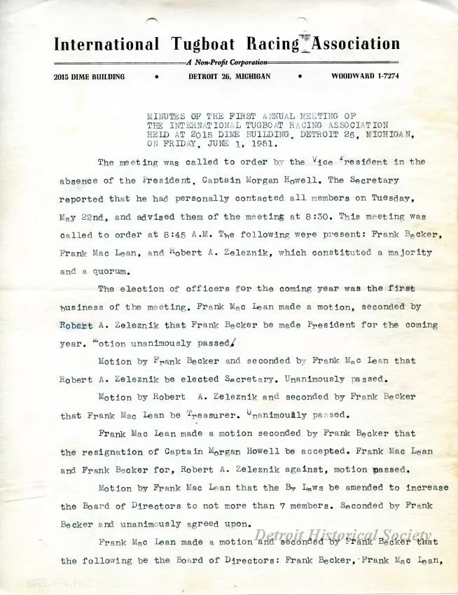 Minutes - Minutes of the First Annual Meeting of the International Tugboat Racing Association Held at 2015 Dime Building, Detroit 26, Michigan, on Friday, June 1, 1951