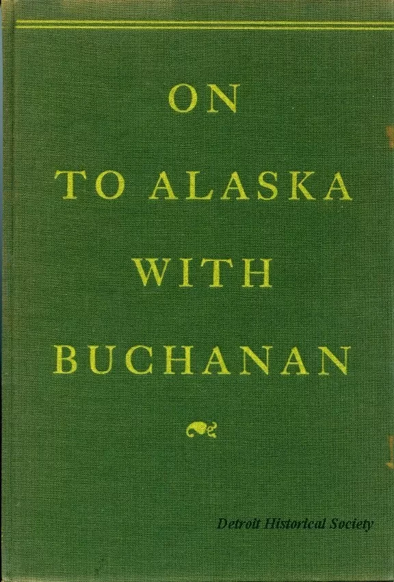 Book - On To Alaska With Buchanan