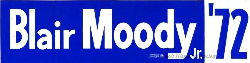 Sticker, Bumper - Blair Moody, Jr., '72