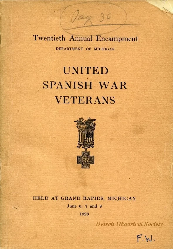 Program - Twentieth Annual Encampment, Department of Michigan, 
United Spanish War Veterans