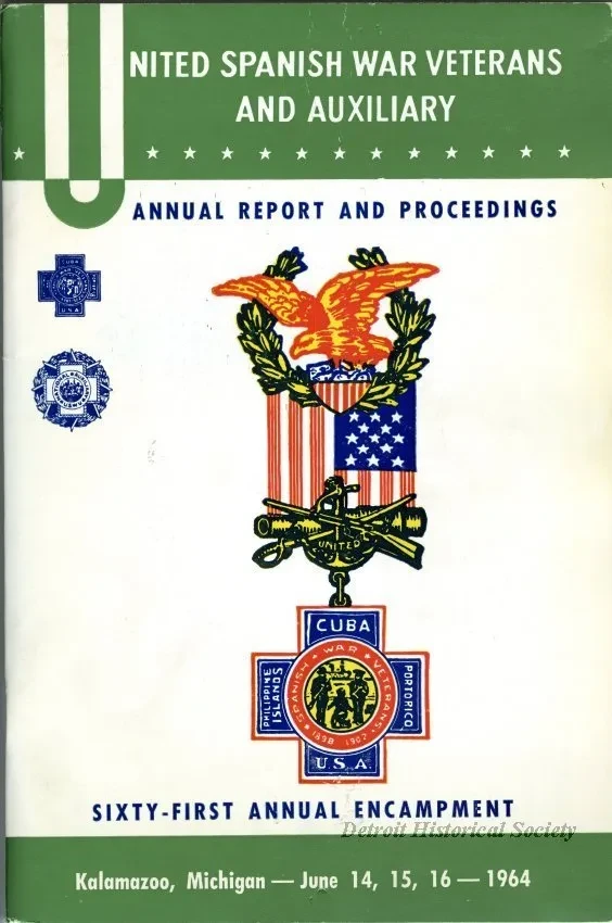 Program - United Spanish War Veterans and Auxiliary, 
Annual Report and Proceedings, Sixty-First Annual Encampment