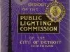 Booklet - Sixth Annual Report of the Public Lighting Commission of the City of Detroit, Michigan