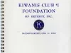 Booklet - Kiwanis Club #1 Foundation of Detroit, Inc.