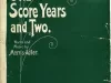 Music, Sheet - One Score Years and Two