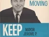 Poster, Political - Keep Detroit Moving -
Keep Mayor Jerome P. Cavanagh