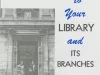 Booklet - Introducing You to Your Library and Its Branches
