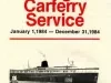 Brochure - Lake Michigan Carferry Service, 
January 1, 1984 - December 31, 1984