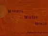 Booklet - Heat and Light - Part I
Warmth for Winter Homes